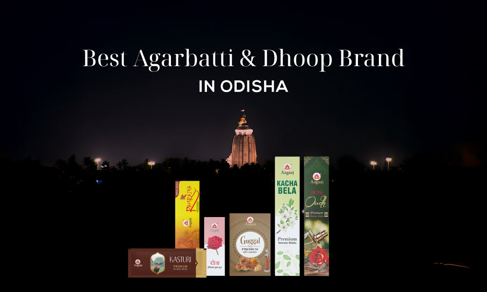 Best Agarbatti and Dhoop Brand in Odisha