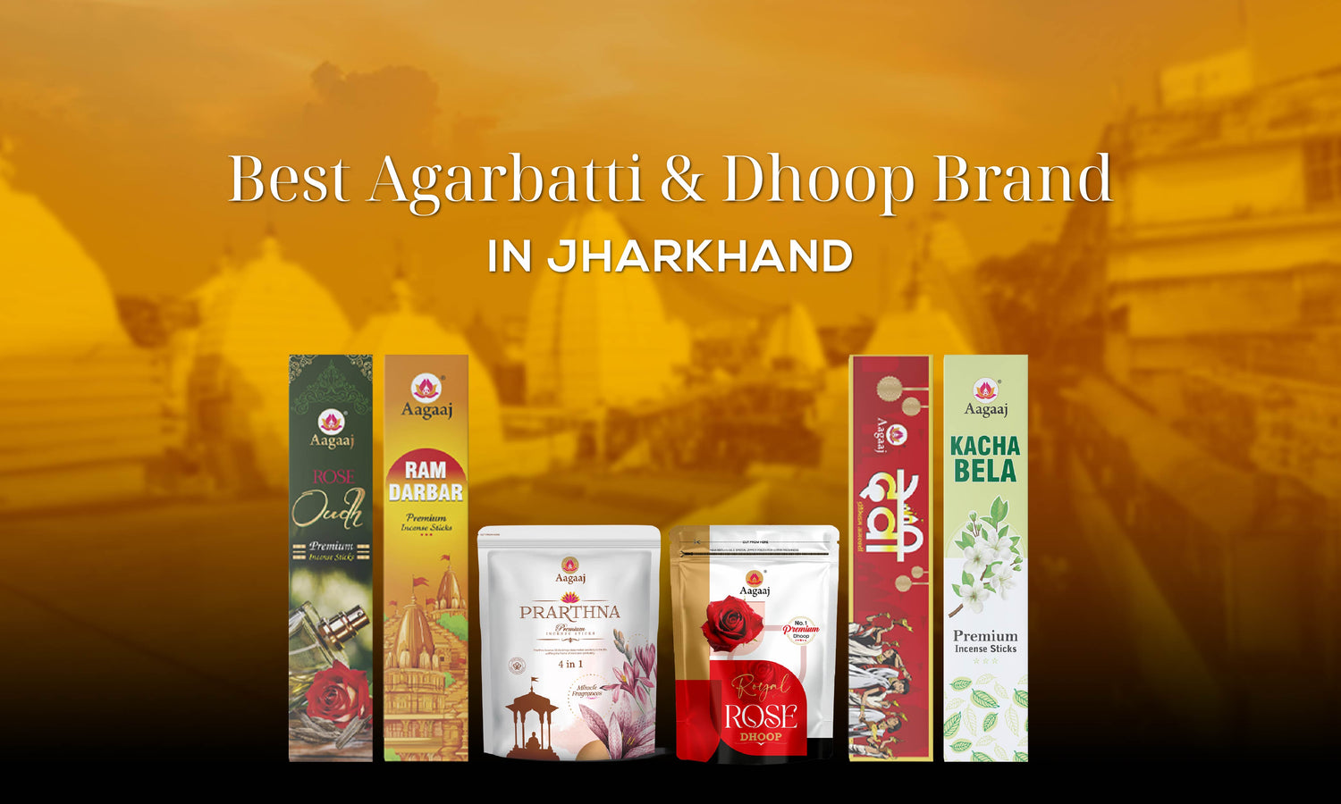 Best Agarbatti and Dhoop Brand in Jharkhand